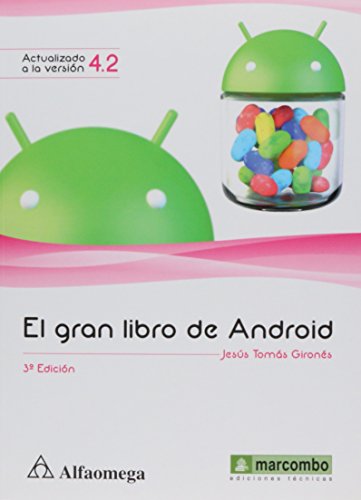 Stock image for gran libro de android alfaomega jesus tomas girones v 42 for sale by DMBeeBookstore