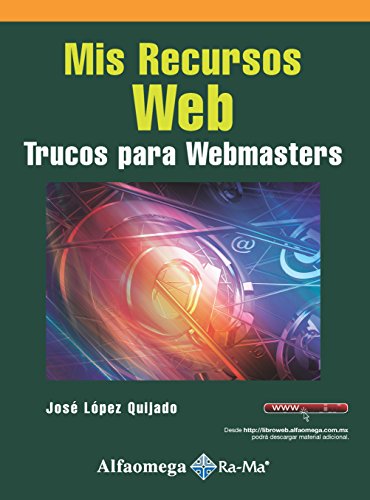 Stock image for Libro T cnico Mis Recursos Web - Trucos Para Webmasters for sale by Libros del Mundo