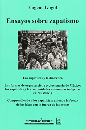 Stock image for ENSAYOS SOBRE ZAPATISMO for sale by Iridium_Books