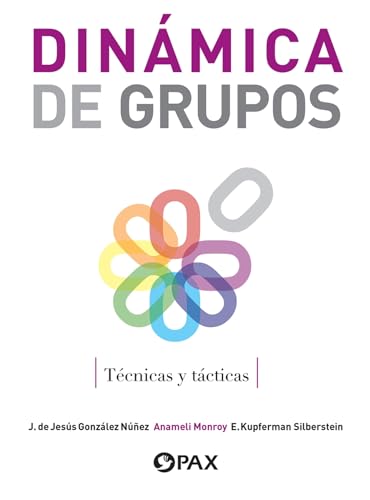 Imagen de archivo de Dinmica de grupos Tcnicas Y Tcticas a la venta por PBShop.store US