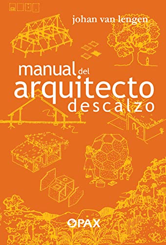 Imagen de archivo de Manual del arquitecto descalzo (Spanish Edition) a la venta por Books Unplugged
