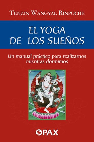 Imagen de archivo de El yoga de los sueos (Spanish Edition) a la venta por Save With Sam