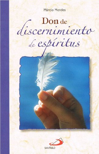Beispielbild fr Don de Discernimiento de Espritus (Dones del Espritu Santo) zum Verkauf von ThriftBooks-Dallas
