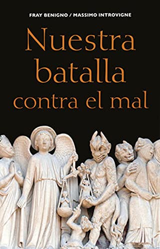 Beispielbild fr Nuestra Batalla Contra El Mal zum Verkauf von Books Unplugged