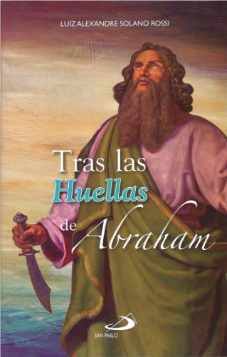 Beispielbild fr Tras Las Huellas De Abraham zum Verkauf von Iridium_Books