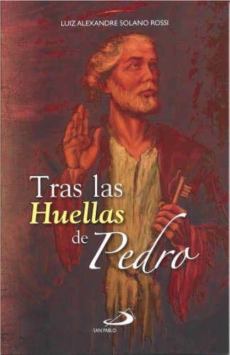Beispielbild fr Tras las huellas de Pedro zum Verkauf von Iridium_Books