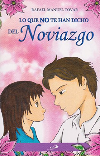 Stock image for Lo que No te han dicho del Noviazgo for sale by Iridium_Books