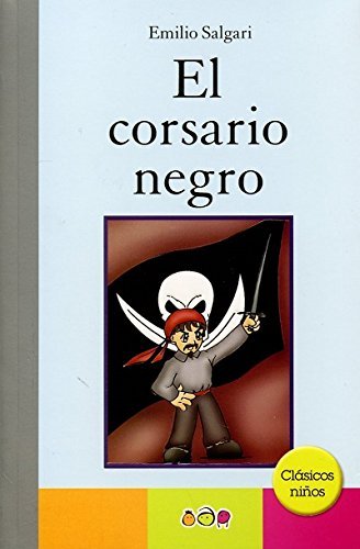 9786077200062: El Corsario Negro / The Black Corsair