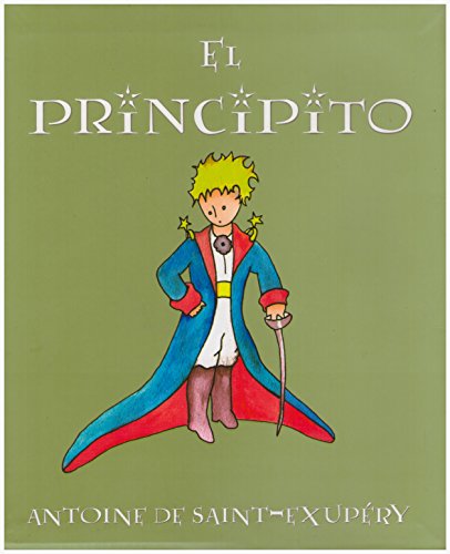 Beispielbild fr El principito/ The Little Prince (Spanish Edition) zum Verkauf von Half Price Books Inc.