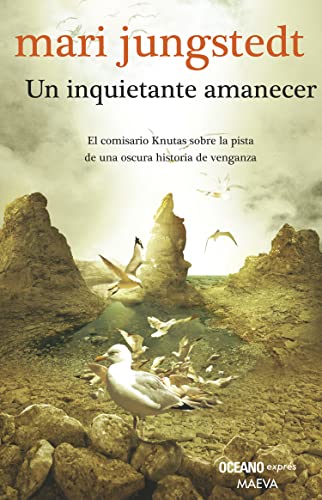 Stock image for Un inquietante amanecer [Paperback] by Jungstedt, Mari for sale by Iridium_Books