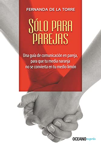 Imagen de archivo de Sólo para parejas (Spanish Edition) a la venta por -OnTimeBooks-
