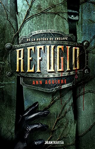 Stock image for Refugio (Trilogia Enclave) (Spanish Edition) for sale by Books Unplugged