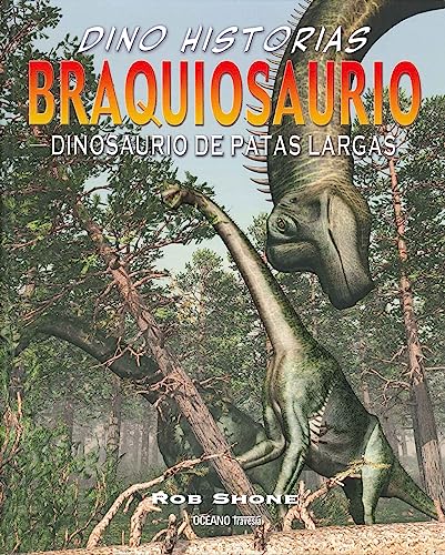 Imagen de archivo de Braquiosaurio a la venta por Better World Books