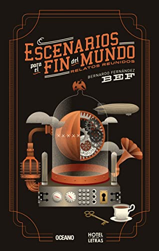 Stock image for Escenarios para el fin del mundo: Relatos reunidos (Spanish Edition) for sale by Book Deals