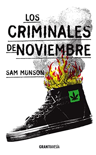 Stock image for Los criminales de noviembre (Spanish Edition) for sale by Irish Booksellers