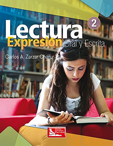 9786077441687: Lectura, Expresion Oral Y Escrita Ii