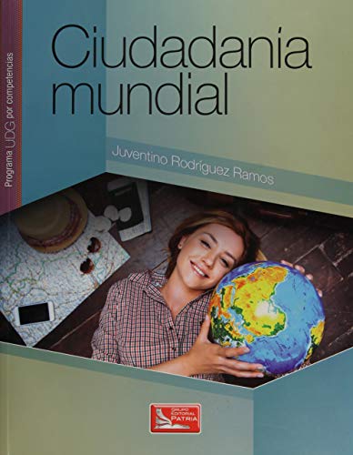 9786077443261: CIUDADANIA MUNDIAL. PROGRAMA UDG POR COMPETENCIAS. BACHILLERATO / 2 ED.