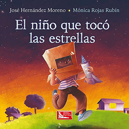 Beispielbild fr El Nino Que Toco Las Estrellas zum Verkauf von ThriftBooks-Dallas