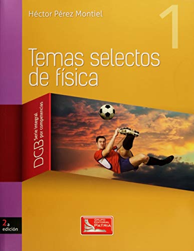 Stock image for TEMAS SELECTOS DE FISICA 1. BACHILLERATO for sale by Iridium_Books