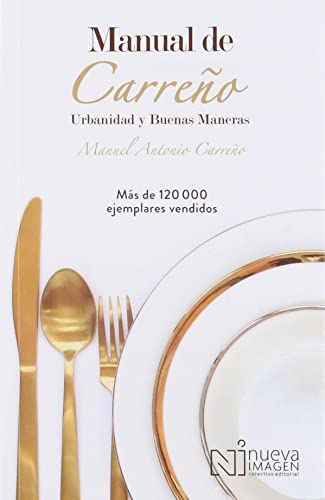 Stock image for Manual de urbanidad y buenas maneras (Spanish Edition) for sale by GF Books, Inc.
