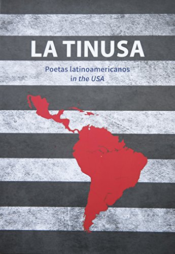 Stock image for LA TINUSA. Poetas latinoamericanos in the USA (Spanish Edition) for sale by Iridium_Books