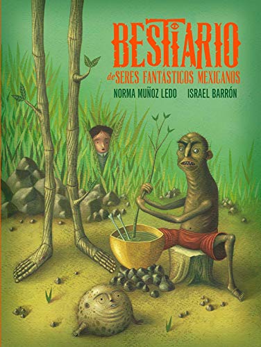 Stock image for Bestiario de seres fantsticos mexicanos (Los especiales de a la orilla del viento) (Spanish Edition) for sale by Books Unplugged
