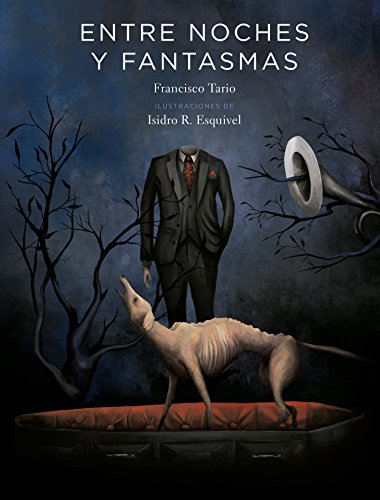 

Entre noches y fantasmas