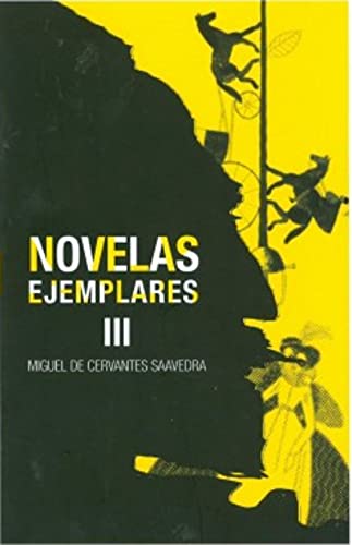 Stock image for Novelas Ejemplares III for sale by Iridium_Books