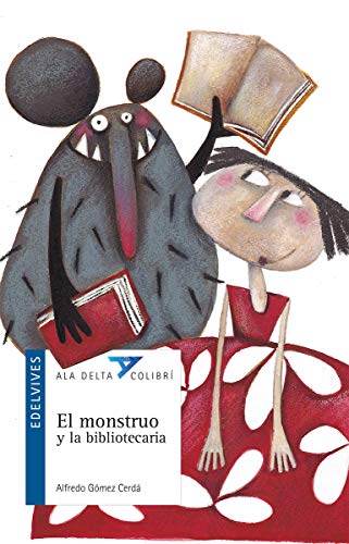 9786077460268: Monstruo y la bibliotecaria, El