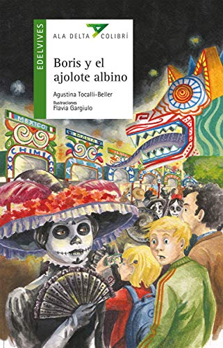 Beispielbild fr Boris y el Ajolote Albino zum Verkauf von Better World Books