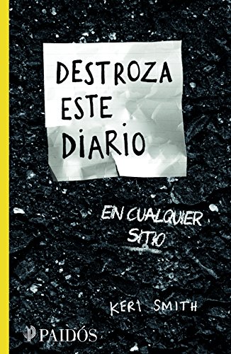 Stock image for Destroza este diario en cualquier sitio (Spanish Edition) [Paperback] Smith, Keri for sale by Lakeside Books