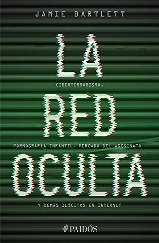 9786077473510: La red oculta (Spanish Edition)