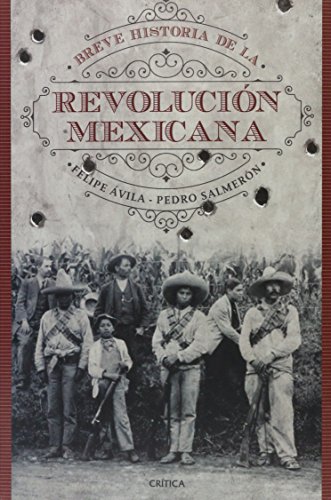 Imagen de archivo de Breve historia de la Revolucion Mxicana a la venta por Better World Books
