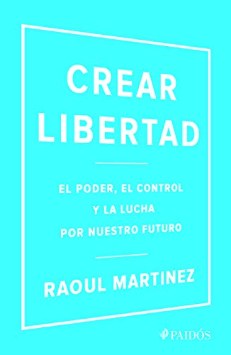 Beispielbild fr Crear libertad zum Verkauf von Iridium_Books