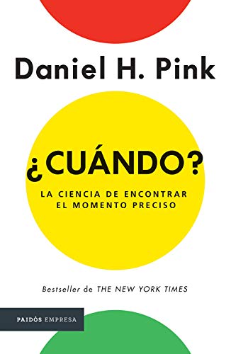 Stock image for Cundo?: La ciencia de encontrar elmomento preciso (Spanish Edition) for sale by Books Unplugged