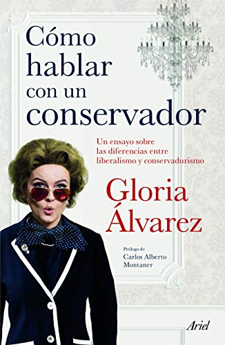 9786077477174: Cmo hablar con un conservador (Spanish Edition)