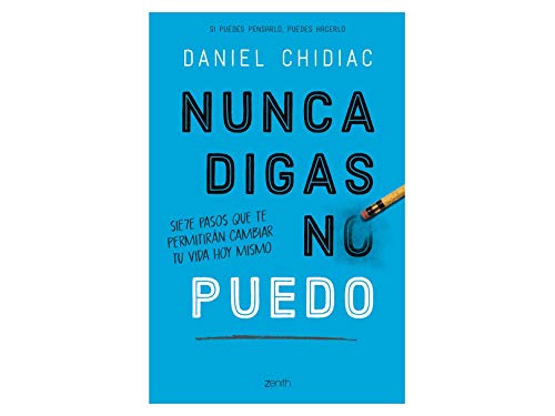 Stock image for NUNCA DIGAS NO PUEDO for sale by Books Unplugged