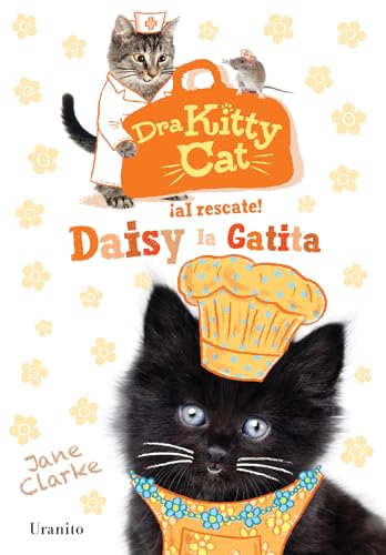 Beispielbild fr Dra Kitty Cat. Daisy la gatita (Dra Kitty Cat / Dr. Kitty Cat) (Spanish Edition) zum Verkauf von SecondSale