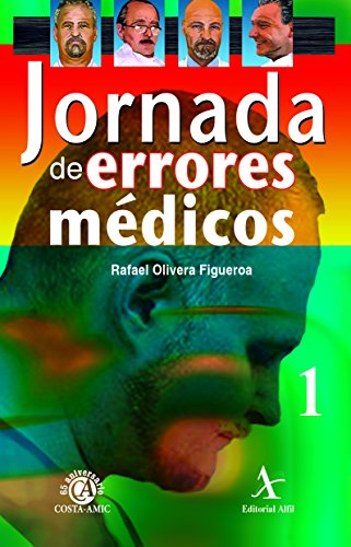 Imagen de archivo de Jornada de errores mdicos [Paperback] by Olivera Figueroa Rafael a la venta por Iridium_Books