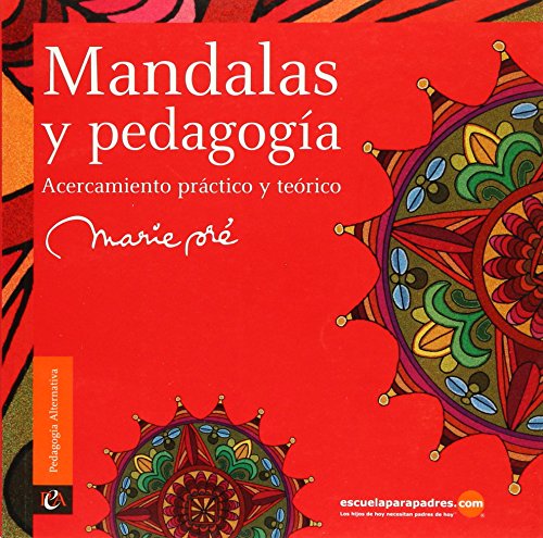 Imagen de archivo de Mandalas y pedagoga [Paperback] by Pre, Marie a la venta por Iridium_Books