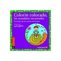 Imagen de archivo de Colorin colorado, los mandalas encantado a la venta por Iridium_Books