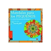 Imagen de archivo de Mandalas para los pequeos [Paperback] by Pre, Marie a la venta por Iridium_Books