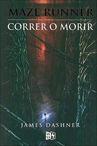 Stock image for Maze Runner. Correr o Morir / Maze Runner, Run or die (Spanish Edition) for sale by Pomfret Street Books