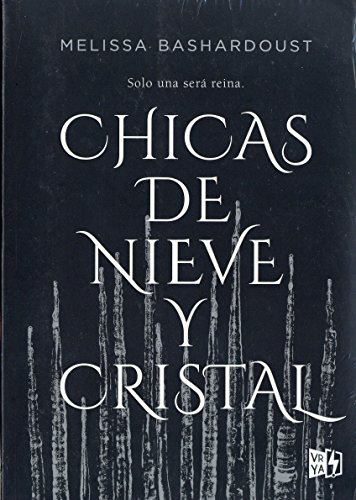 Beispielbild fr Chica de nieve y cristal (Spanish Edition) zum Verkauf von Iridium_Books