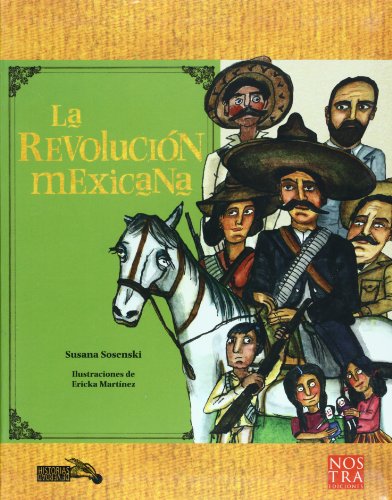 Imagen de archivo de La Revolucion Mexicana (Spanish Edition) [Paperback] by Susana Sosenski; 1961. a la venta por Iridium_Books