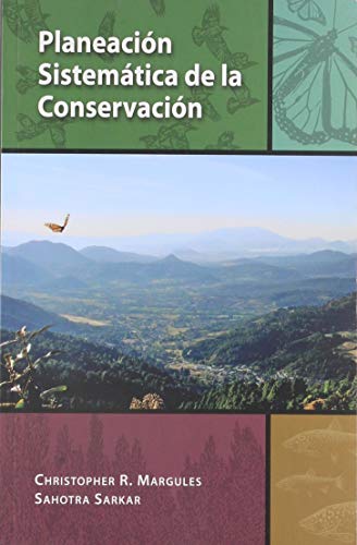 9786077607120: Planeacion Sistematica De La Conservacion