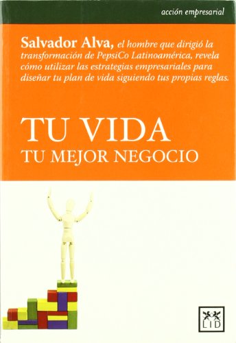 Imagen de archivo de TU VIDA TU MEJOR NEGOCIO a la venta por Siglo Actual libros