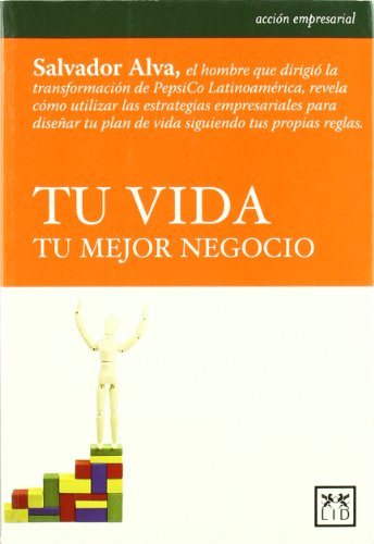 Stock image for TU VIDA TU MEJOR NEGOCIO for sale by Siglo Actual libros