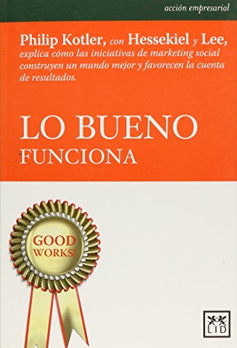 Stock image for Lo bueno funciona for sale by Iridium_Books