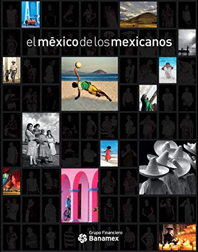 Stock image for el mexico de los mexicanos for sale by HPB-Red